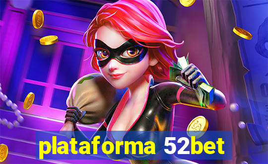 plataforma 52bet